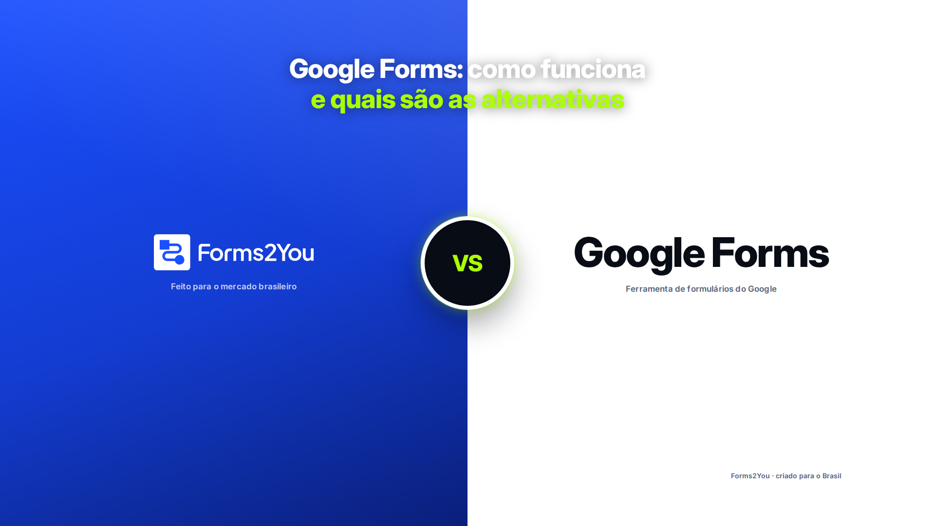 GOOGLE FORMS - ALTERNATIVAS